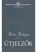 Martin Heidegger - Útjelzők