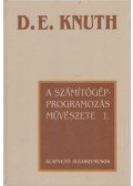 Knuth, D. E. - A számítógép-programozás művészete 1.