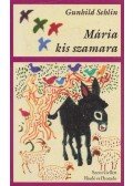 Gunhild Sehlin - Mária kis szamara