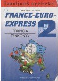 Szabó Anita,Michel Soignet  - France-Euro-Express 2.