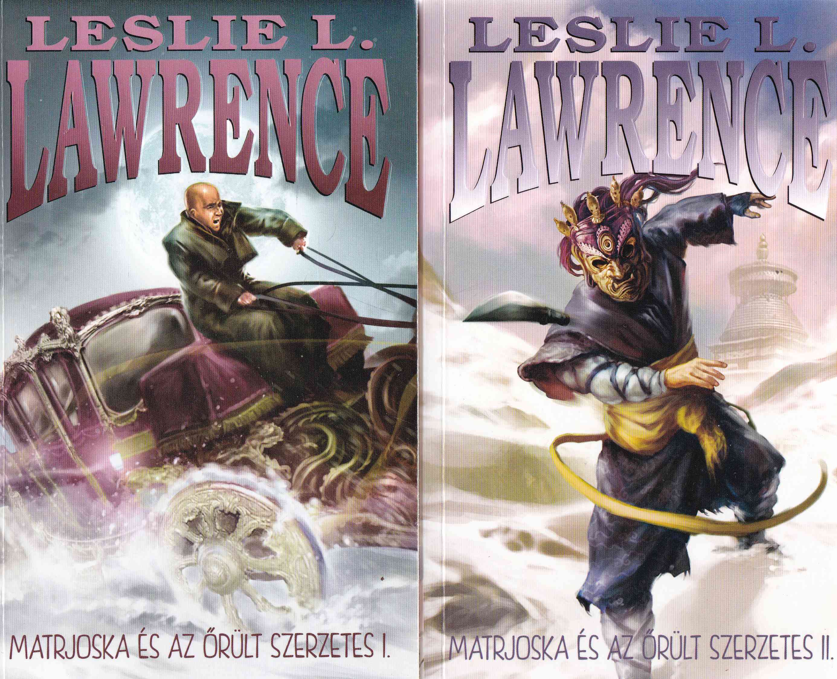 Leslie L. Lawrence - Matrjoska és az őrült szerzetes I-II.