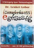 Dr. Lenkei Gábor - Cenzúrázott egészség