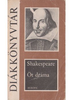 William Shakespeare - Öt dráma William Shakespeare - Öt dráma, Budapest 1979 antikvár könyv