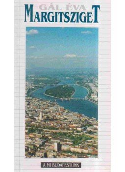 Gál Éva - Margitsziget, Budapest 2000 antikvár könyv