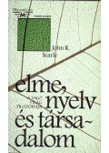John R. Searle - Elme, nyelv és társadalom