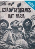Dán Ofry - Izráel győzelmes hat napja