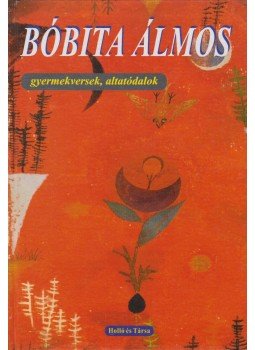 T. Aszódi Éva - Bóbita álmos T. Aszódi Éva - Bóbita álmos, Budapest 1978 antikvár könyv