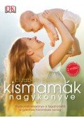 Elizabeth Fenwick - Kismamák nagykönyve