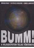 Patrick Moore,Brian May,Chris Lintott - Bumm!
