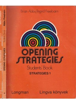 Abbs, Brian, Freebairn, Ingrid - Opening Strategies I-II. Abbs, Brian, Freebairn, Ingrid - Opening Strategies I-II., Budapest 1988 antikvár könyv