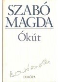 Szabó Magda - Ókút (Aláírt)