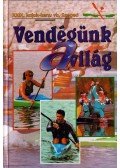 Naményi József - Vendégünk a világ
