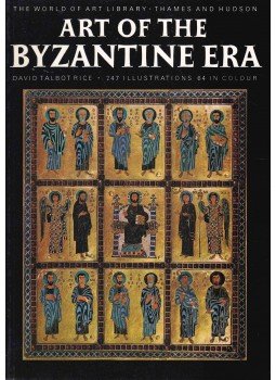 Rice, David Talbot - Art of the Byzantine Era Rice, David Talbot - Art of the Byzantine Era, 1981 antikvár könyv