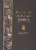 Karikó Éva - Ki a szívét osztja szét
