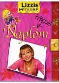 Tomanné Jankó Katalin (szerk.) - Lizzie McGuire - Titkos Naplóm