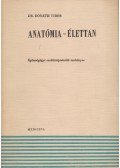 Dr. Donáth Tibor - Anatómia - élettan