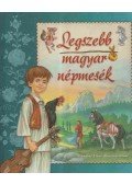 Miklós Malvina - Legszebb magyar népmesék