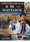 Bagoly Ilona,Csürkéné Tóth Dóra,Dönsz Judit,Kész Barnabás - Mi, magyarok