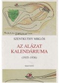 Szentkuthy Miklós - Az alázat kalendáriuma