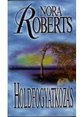Nora Roberts - Holdfogyatkozás
