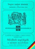 Horváth Iván,Olaszyné Kállai Kamillia,Zimányi Katalin - Módbeli segédigék a német nyelvben