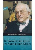 Schmidt Attila,Németh János Kandinszky - Dr. Bárándy György ügyvéd taláros történetei