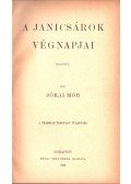 Jókai Mór - A janicsárok végnapjai