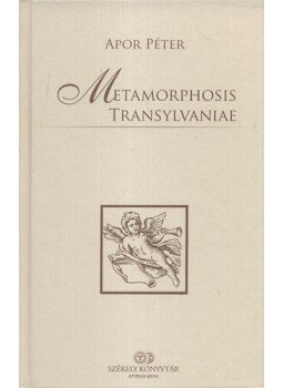 Apor Péter - Metamorphosis Transylvaniae Apor Péter - Metamorphosis Transylvaniae, null 2012 antikvár könyv