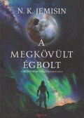 N.K. Jemisin - A megkövült égbolt