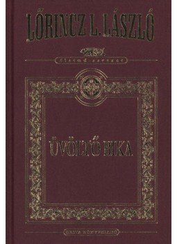 LŐRINCZ L. LÁSZLÓ - Üvöltő bika LŐRINCZ L. LÁSZLÓ - Üvöltő bika, null 2011 antikvár könyv
