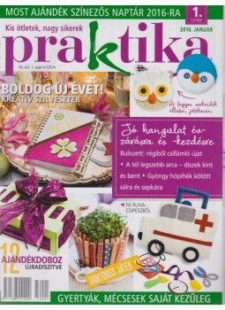 Boda Ildikó (főszerk.) - Praktika 2016/1 január, Budapest 2016 antikvár könyv