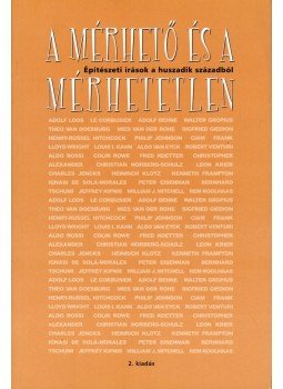 Kerékgyártó Béla - A mérhető és a mérhetetlen Kerékgyártó Béla - A mérhető és a mérhetetlen, Budapest 2004 antikvár könyv