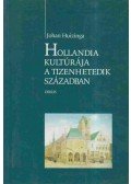 Johan Huizinga - Hollandia kultúrája a tizenhetedik században