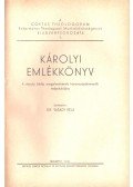 Vasady Béla dr. - Károlyi emlékkönyv