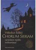 Vitkolczi Ildikó - Chorum Sieram