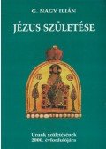 G. Nagy Ilián - Jézus születése (dedikált)