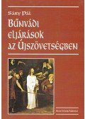 Sáry Pál - Bűnvádi eljárások az Újszövetségben