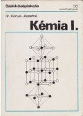 Dr. Kónya József - Kémia I. a szakközépiskolák számára