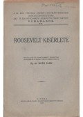 Boér Elek ifj. dr. - Roosevelt kisérlete