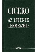 Marcus Tullius Cicero - Az istenek természete