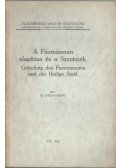 Dr. Galla Ferenc - A Pázmáneum alapítása és a Szentszék / Gründung des Pazmaneums und der Heilige Stuhl