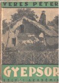 Veres Péter - Gyepsor (dedikált)