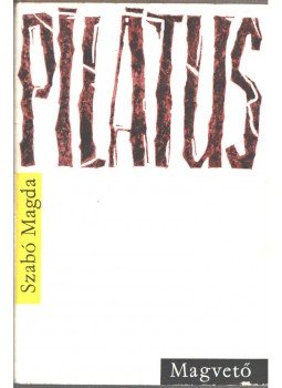 Szabó Magda - Pilátus (dedikált) Szabó Magda - Pilátus (dedikált), Budapest 1965 antikvár könyv