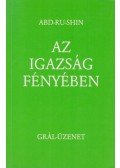 Abd-Ru-Shin - Az igazság fényében I.