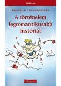 Kapa Mátyás,Marcinkovics Sára - A történelem legromantikusabb históriái