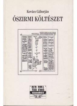 Kovács Gáborján - Ószirmi költészet Kovács Gáborján - Ószirmi költészet, Veszprém 1996 antikvár könyv