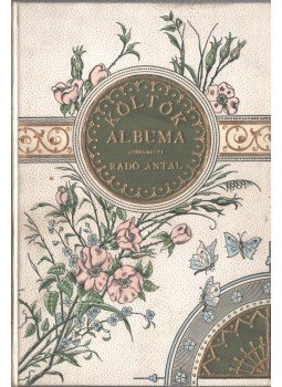 Radó Antal (szerk.) - Költők albuma, Budapest 0 antikvár könyv