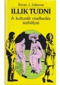 Köves J.Julianna - Illik tudni