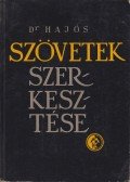 Hajós István - Szövetek szerkesztése