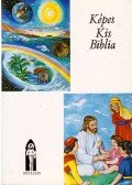 Keszthelyi Ferenc - Képes Kis Biblia